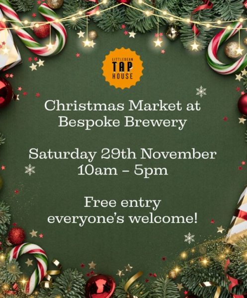 A festive Christmas-themed event flyer with a dark green background decorated along the edges with pine branches, lights, candy canes, red and gold ornaments, stars, and snowflakes. At the top is a yellow badge-style logo reading “Littledean Tap House.” The centered white text announces: “Christmas Market at Bespoke Brewery. Saturday 29th November, 10am – 5pm. Free entry, everyone’s welcome!”